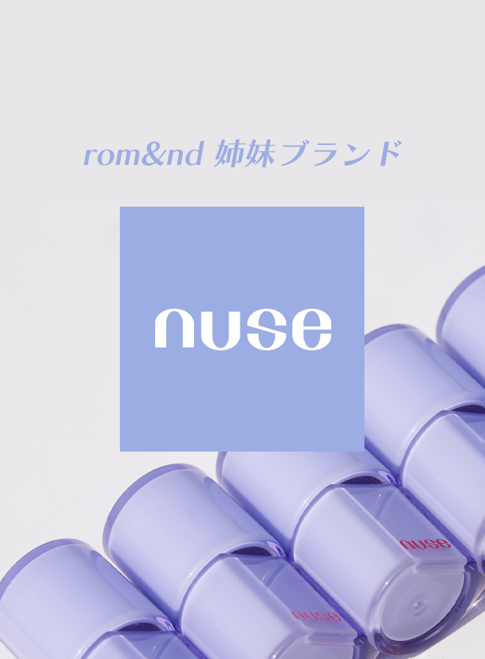 ロムアンド姉妹ブランド nuse(ヌーズ) 